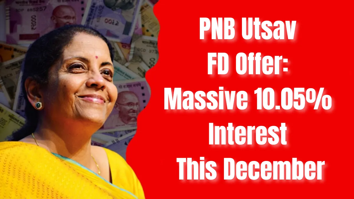 PNB Utsav FD Offer